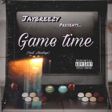 Game Time (feat. Akintoye) | Boomplay Music