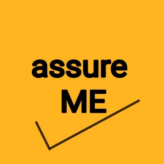 Assure Me