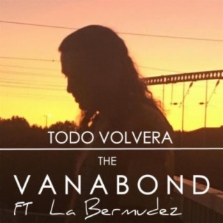 Todo Volverá (feat. La Bermúdez)