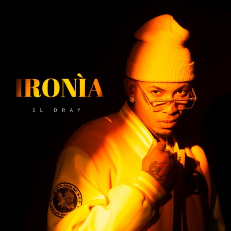 IRONÍA ft. DJ Conds | Boomplay Music