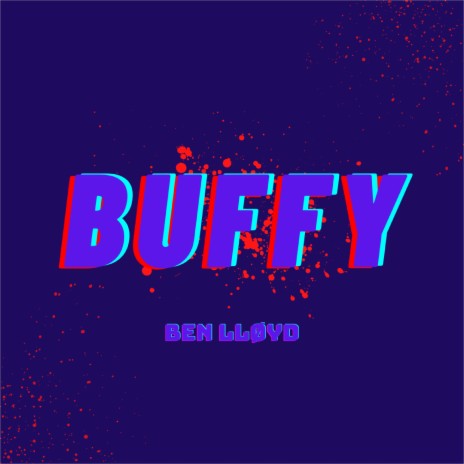 BUFFY | Boomplay Music