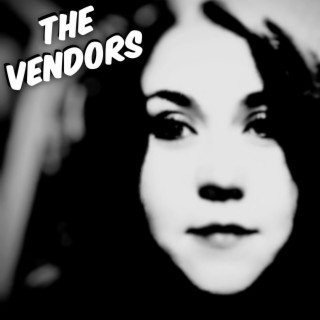 The VENDORS