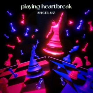 Playing Heartbreak