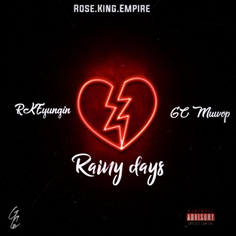 Rainy days ft. GC Muwop | Boomplay Music