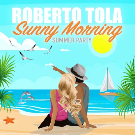 Sunny Morning (Summer Party) | Boomplay Music
