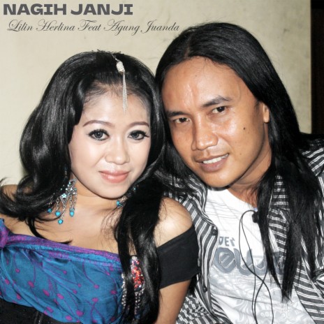 Nagih Janji ft. Agung Juanda | Boomplay Music