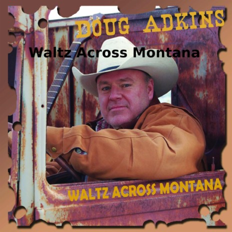 Waltz Across Montana