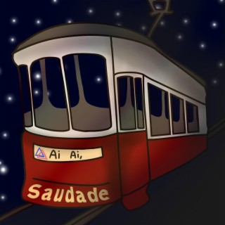 Ai Ai, Saudade ft. L.Á.L.A lyrics | Boomplay Music