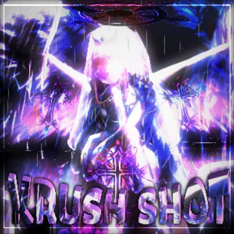 Krush Shot ft. xxxyl1 | Boomplay Music