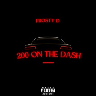 200 On the Dash