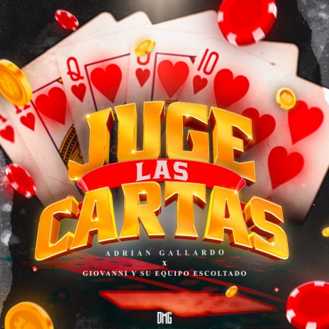 JUGE LAS CARTAS ft. Adrian Gallardo | Boomplay Music