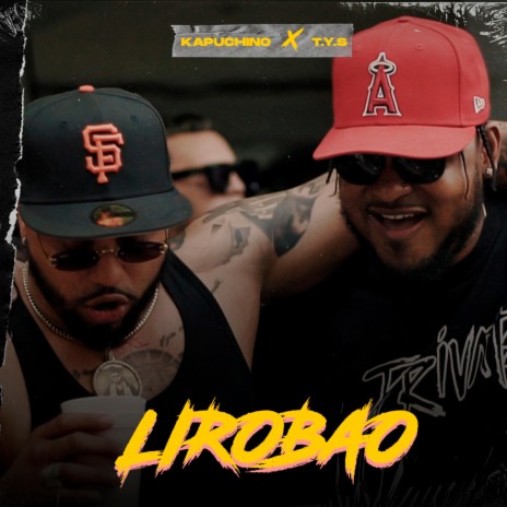 Lirobao ft. T.Y.S | Boomplay Music