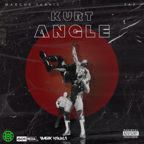 Kurt Angle ft. Marcus Jarvis | Boomplay Music
