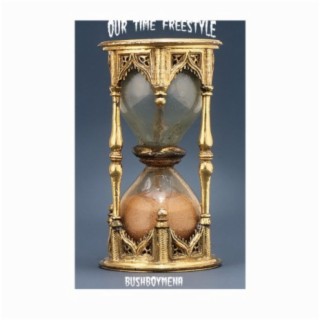 Our Time Freestyle