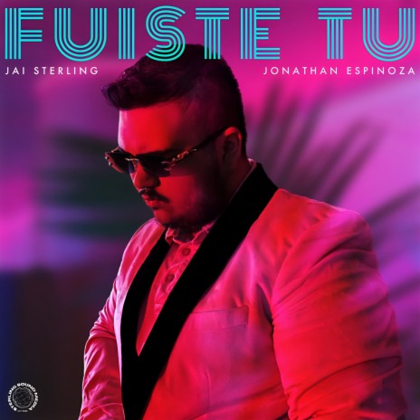 Fuiste Tu ft. Jonathan Espinoza | Boomplay Music