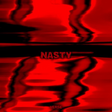 Nasty | Boomplay Music