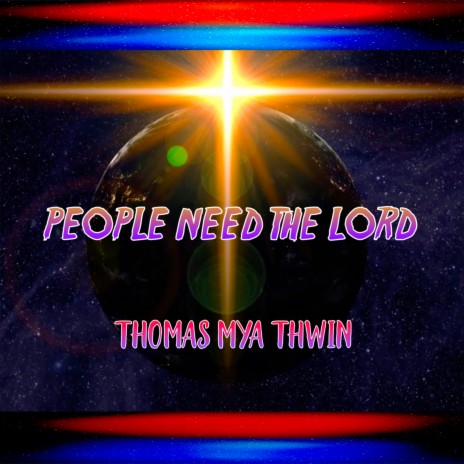 People Need the Lord | Boomplay Music