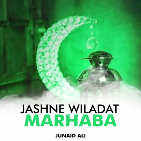 Jashne Wiladat Marhaba | Boomplay Music