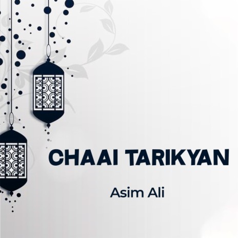 Chaai Tarikyan | Boomplay Music