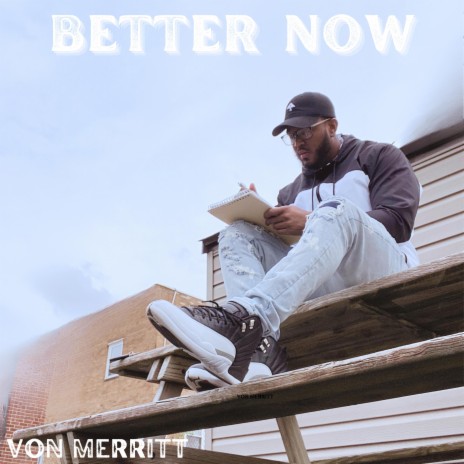 Better Now | Boomplay Music