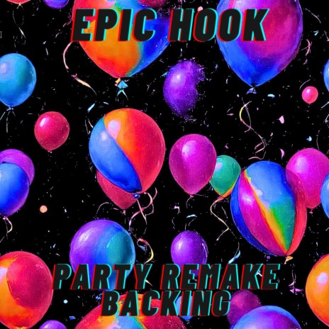 Party remake (backing) ft. ofon | Boomplay Music
