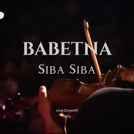 Siba Siba (Live) | Boomplay Music