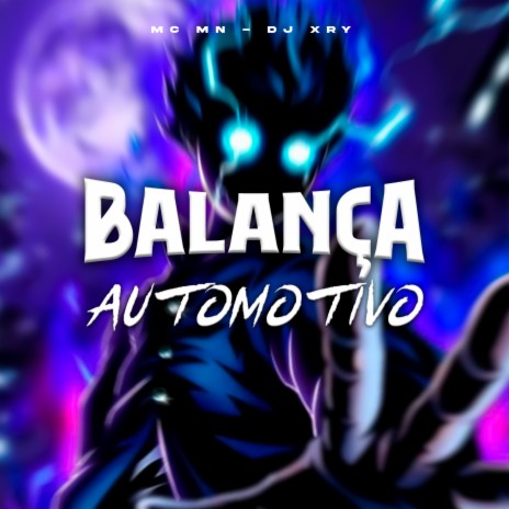 Balança Automotivo ft. DJ XRY | Boomplay Music