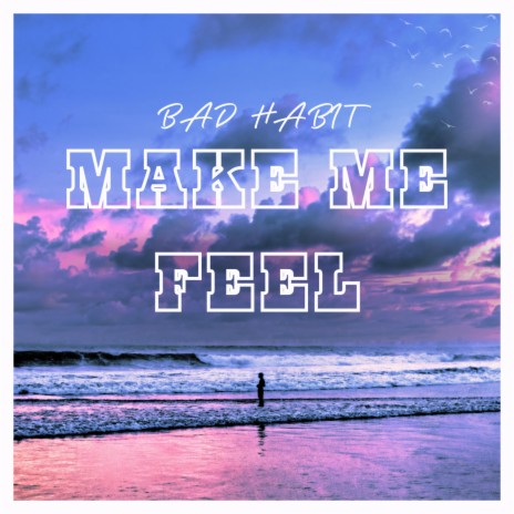 MAKE ME FEEL (Radio Edit) | Boomplay Music