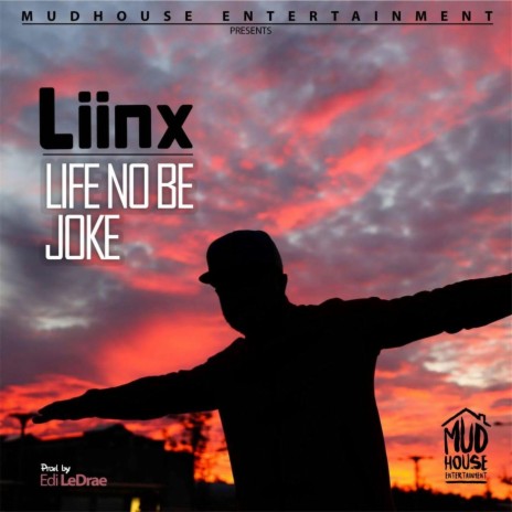 Life No Be Joke | Boomplay Music