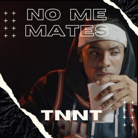 No Me Mates | Boomplay Music