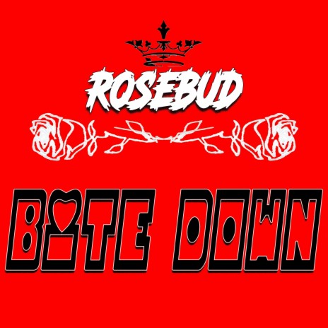 Bite Down | Boomplay Music