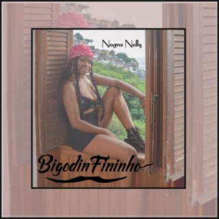 Bigodin Fininho (feat. Negra Nelly)