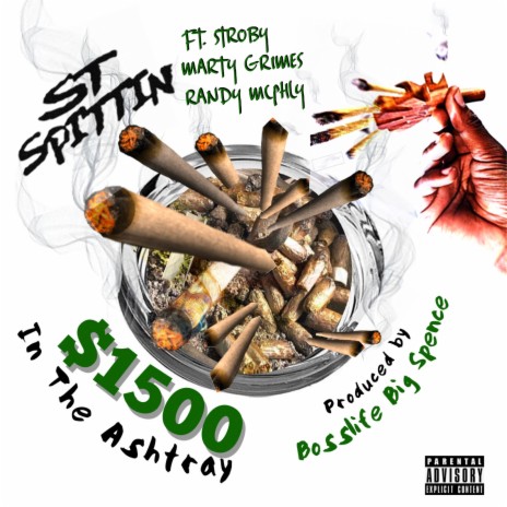 1500 in the Ashtray ft. Stroby, Marty Grimes & Randy McPhly | Boomplay Music