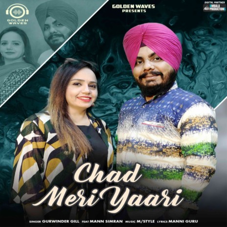 Chad Meri Yaari (feat. Mann Simran) | Boomplay Music