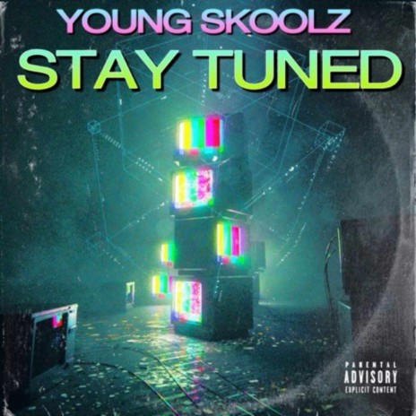 Stay Tuned | Boomplay Music