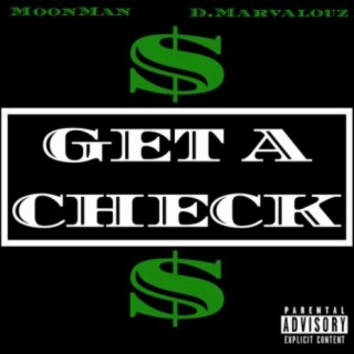 Get a Check (feat. MoonMan)