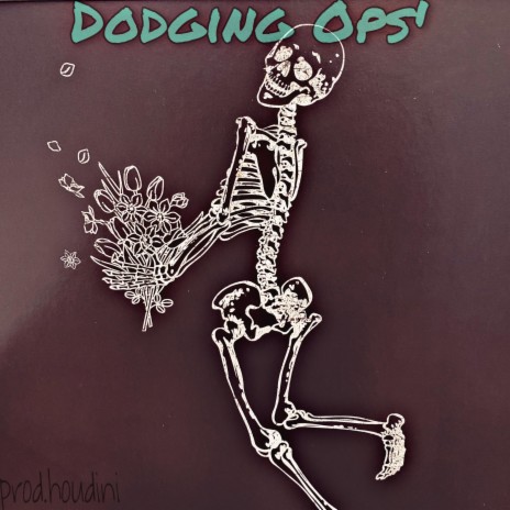 Dodging Ops' | Boomplay Music
