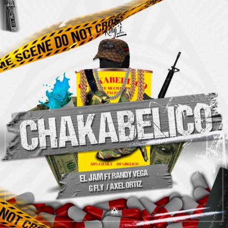 Chakabelico ft. Randy Vega, G Fly & Dj Axel Ortiz | Boomplay Music