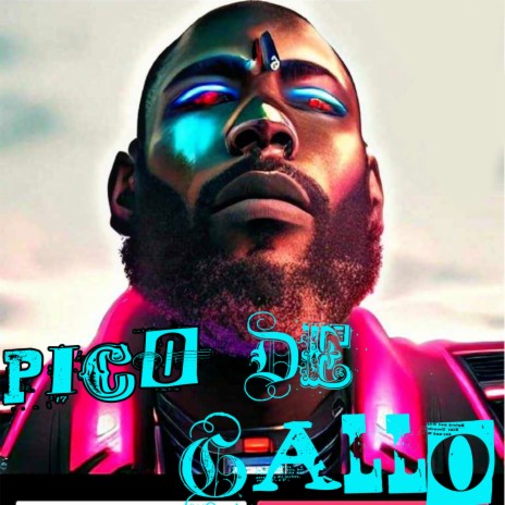Pico De Gallo | Boomplay Music