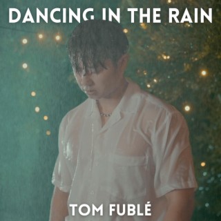 Dancing In The Rain (Acoustic Version) lyrics | Boomplay Music