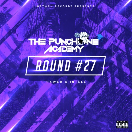 Round #27 ft. iNTeLL & Pxwer | Boomplay Music