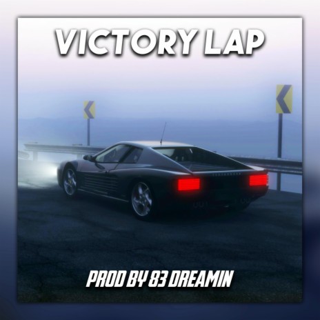 Victory Lap | Boomplay Music