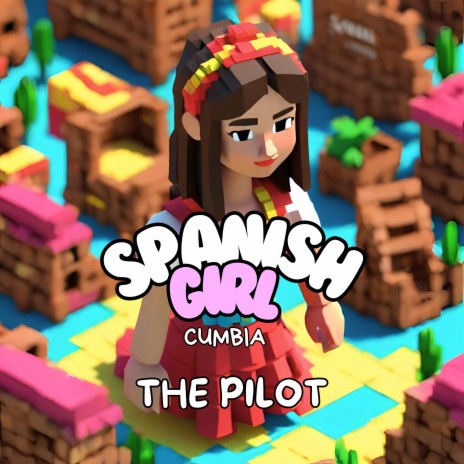 Spanish Girl | Boomplay Music