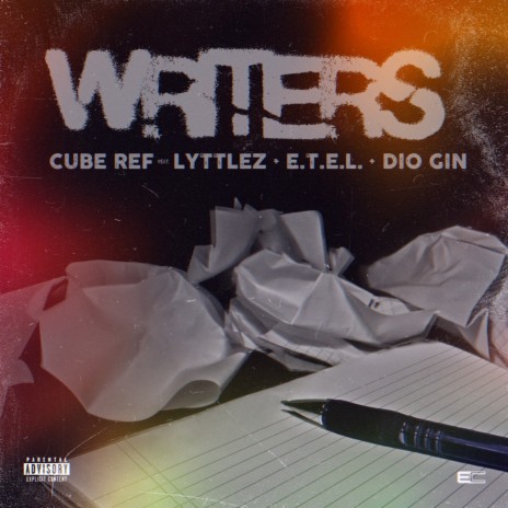 Writers ft. Lyttlez, Dio Gin & E.T.E.L.