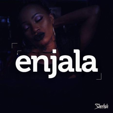 Enjala | Boomplay Music