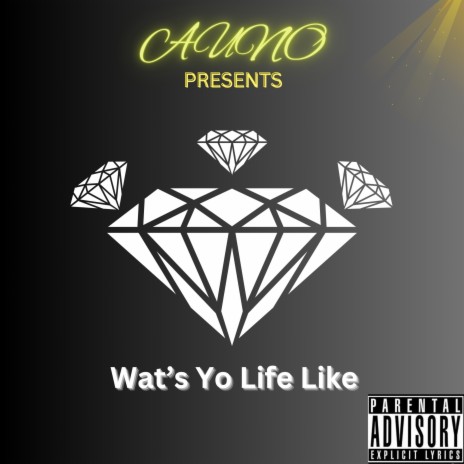 Wat's Yo Life Like | Boomplay Music