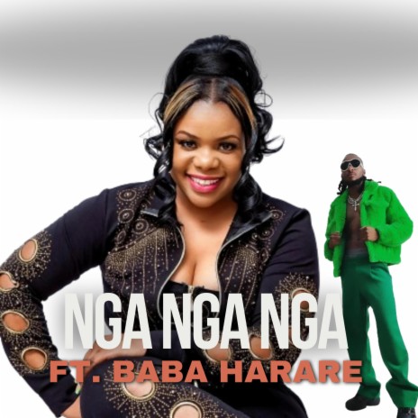 Nga Nga Nga ft. Baba Harare | Boomplay Music