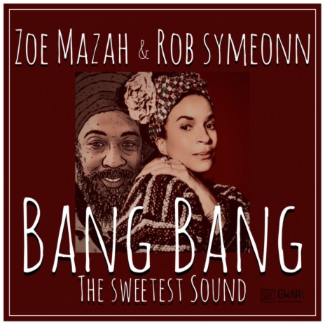 Bang Bang (The Sweetest Dub) ft. Rob Symeonn | Boomplay Music