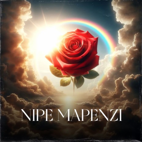Nipe Mapenzi | Boomplay Music