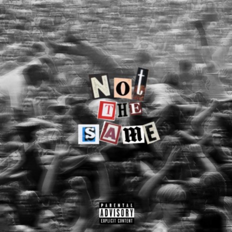 not the same ft. C-Note Flexin' | Boomplay Music